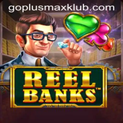 Exploring the Fascinating World of ReelBanks and the Role of GOPLUSMAX